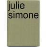 Julie Simone door Leanna Ross