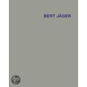 Jäger, Bert door Gert Reising