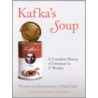 Kafka's Soup door Mark Crick