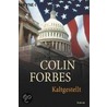 Kaltgestellt door Colin Forbes