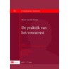 De Praktijk van het Voorarrest by P. van der Kruijs