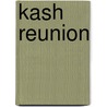 Kash Reunion door Kathy Leveno Stackpole
