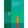 Keep Talking by Friederike Kllippel