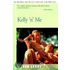 Kelly 'n' Me