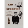 Kid Scorpion door George C. Zidbeck