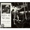 Kids at Work door Russell Freedman