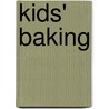 Kids' Baking door Sara Lewis