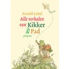 Alle verhalen van Kikker en Pad