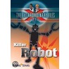 Killer Robot by Paul Blum