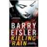 Killing Rain by Barry Eisler