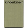 Kinderbibeln door Onbekend