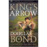 King's Arrow door Douglas Bond
