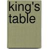 King's Table by Father Walter Dwight