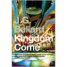 Kingdom Come door James G. Ballard