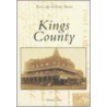 Kings County door Michael J. Semas