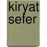 Kiryat Sefer door William Zeitlin