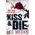 Kiss And Die