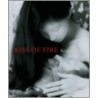 Kiss of Fire door Barbara Nitke