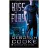 Kiss of Fury door Deborah Cooke