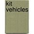 Kit Vehicles