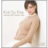Knit So Fine