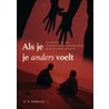 Als je je anders voelt door R. Seldenrijk