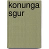 Konunga Sgur door Anonymous Anonymous