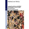 Kreativität by Hartmut von Hentig