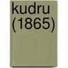 Kudru (1865) by Karl Bartsch