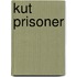 Kut Prisoner