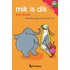 Mik is dik