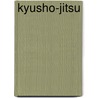 Kyusho-Jitsu door Evan Pantazi