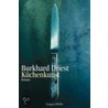 Küchenkunst door Burkhard Driest