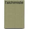 L'Alchimiste by Anonymous Anonymous