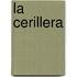La Cerillera