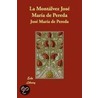 La Montalvez door Jose Maria de Pereda