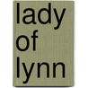 Lady of Lynn door Walter Besant