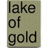 Lake of Gold