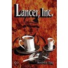 Lancer, Inc. door Andrea Zug