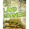 Land Roamers door Steven Parker