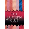 Lantern Club by Pete Bostock