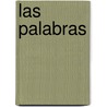 Las Palabras by Jean Paul Sartre