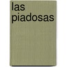 Las Piadosas by Federico Andahazi