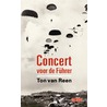 Concert voor de Fuhrer door Ton van Reen