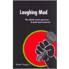 Laughing Mad door Bambi Haggins