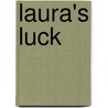 Laura's Luck by Marilyn Sachs