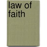 Law of Faith door Joseph Fitz Randolph