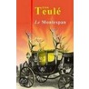 Le Montespan by Jean Teulé