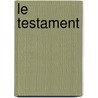 Le Testament door  John Grisham