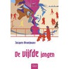 De vijfde jongen by J. Brooijmans